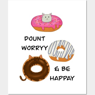 Donut Worry Posters and Art